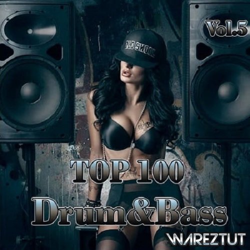 Top 100 Drum & Bass Vol.5 (2020) 