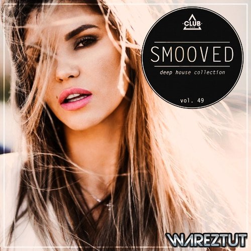 Smooved. Deep House Collection Vol. 49 (2020)